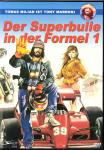 Der Superbulle In Der Formel 1 (Klassiker) 