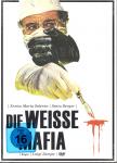 Die Weisse Mafia (Limited Edition) (Uncut) (Raritt) 