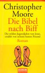 Die Bibel Nach Biff - Christopher Moore (Siehe Info unten) 