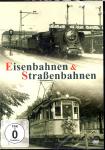 Eisenbahnen & Strassenbahnen (Doku) 