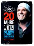 20 Jahre DJ tzi - Party Ohne Ende (3 CD) (Limitierte Fanbox mit vielen tollen Sachen, siehe Boxenrckseite !!) (Raritt) 