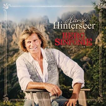 Bergsinfonie - Hansi Hinterseer (Inkl. Bonustitel) 