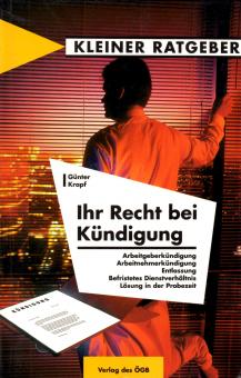 Ihr Recht Bei Kndigung - Kleiner Ratgeber (Siehe Info unten) 