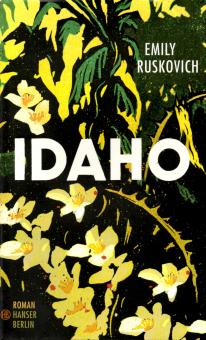 Idaho - Emily Ruskovich (Gebundene Ausgabe) (Siehe Info unten) 