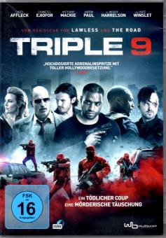 Triple 9 (Siehe Info unten) 