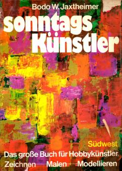 Sonntagsknstler - Das Grosse Buch Der Hobbyknstler (Raritt) (Siehe Info unten) 