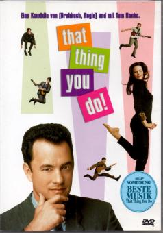 That Thing You Do (Siehe Info unten) 