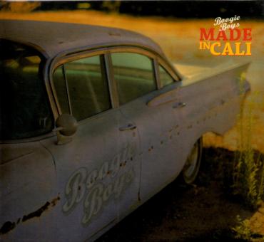 Made In Cali - Boogie Boys (Raritt) (Siehe Info unten) 