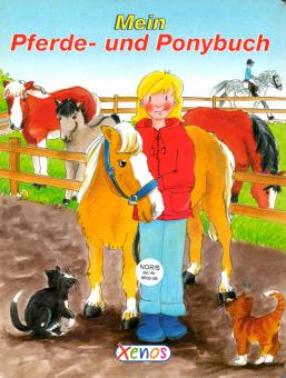 Mein Pferde Und Ponybuch (Raritt) (Siehe Info unten) 