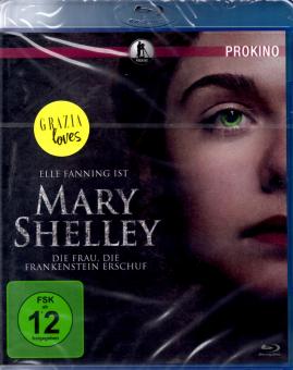 Mary Shelley - Die Frau Die Frankenstein Erschuf 