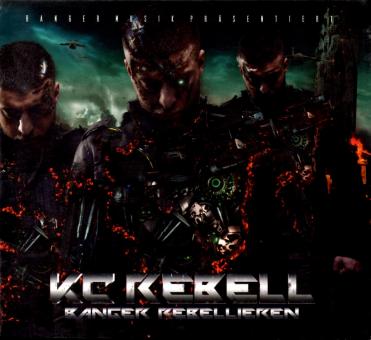 KC Rebell - Banger Rebellieren (Mit 8 Seitigem Booklet) (Siehe Info unten) 