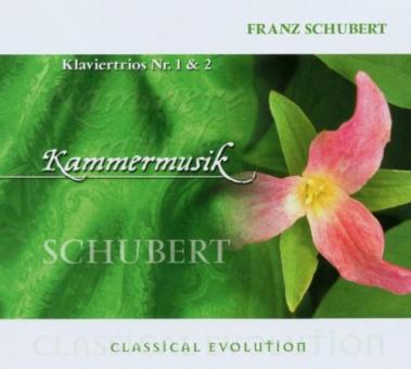 Franz Schubert - Kammermusik 